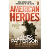 American Heroes - James Patterson
