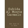 Subida Al Monte Carmelo