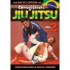 Encyclopedia of Brazilian Jiu Jitsu Volume 2: Volume 2 (Jose M Fraguas)(Brožovaná)
