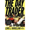 Day Trader: From the Pit to the PC