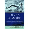 Dívka a moře - Glenn Stout