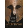 Men of Bronze (Donald Kagan,Gregory F. Viggiano)()