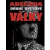 Abeceda Druhé světové války - John Keegan
