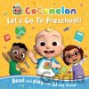 CoComelon Lets Go To Preschool Picture Book (Cocomelon)