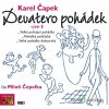 Devatero pohádek - Výběr 3 - Karel Čapek, Miloň Čepelka