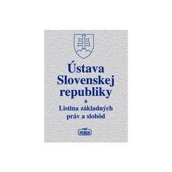 Ústava SR a Listina základných práv a slobôd