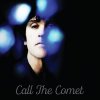 Marr Johnny: Call the Comet - Vinyl (LP)