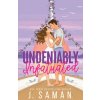 Undeniably Infatuated (Julie Saman)(Brožovaná)