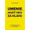 E-kniha: Umenie hodiť veci za hlavu
