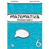 Matematika 6 - Pracovný zošit 2 - Berová Zuzana, Bero Peter