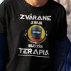 Tričko s potlačou ZVÁRANIE JE TERAPIA Pánsky Čierna XL