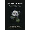 White Rose (Dorothee Sölle)(Brožovaná)