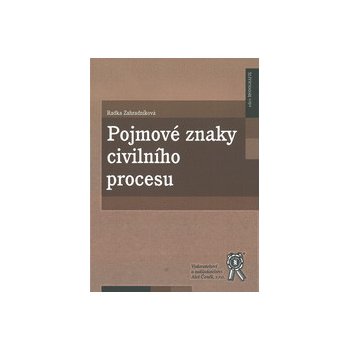 Pojmové znaky civilního procesu