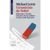 amicizia da Nobel. Kahneman e Tversky, l'incontro che ha cambiato il nostro modo di pensare (Michael Lewis)(Brožovaná)