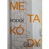 Metakódy - Václav Rodek
