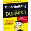 Robot Building for Dummies (Arrick Roger)