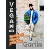 Vegan 100 : Over 100 incredible recipes from Avant-Garde Vegan - Gaz Oakley