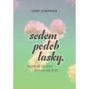 Sedem podôb lásky, ktoré od základu zmenia váš život (Gary Chapman)