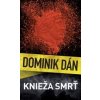 Knieža Smrť (Dominik Dán)