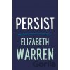 Persist - Elizabeth Warren
