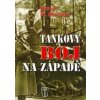 Tankový boj na západě - Hubert W. Borchert