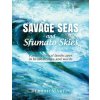 Savage Seas and Sfumato Skies: painting lyrical landscapes in brushstrokes and words