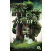Das dunkle Herz des Waldes