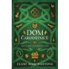Dom čarodejnice - Clare Marchant