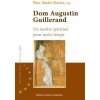 Dom Augustin Guillerand (Père Ravier)(Pevná)