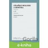 E-kniha Lékařská biologie a genetika (II. díl) - kolektiv autorů, Milada Kohoutová