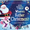 Ten Minutes to Bed: Where's Father Christmas?