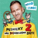 Miro Jaroš - Pesničky pre poslušné deti 2