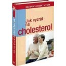 Jak vyzrát na cholesterol