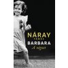 Barbara - A végzet, 1. kötet