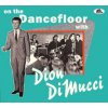 Dimucci Dion - On the Dancefloor With Dion Dimucci / Digipack [CD]