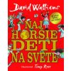 Najhoršie deti na svete - David Walliams