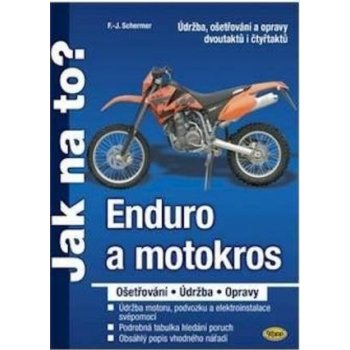 Enduro a motokros - F. J. Schermer