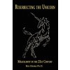 Resurrecting the Unicorn (Bud Harris)(Brožovaná)