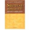 Skutečné bohatství aneb Kde je zakopán poklad - Sineľnikov Valerij