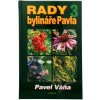 Rady bylináře Pavla 3 - Pavel Váňa