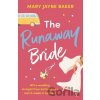 The Runaway Bride - Mary Jayne Baker