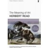 Meaning of Art (Herbert Read)(Brožovaná)