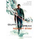 Quantum Break - Nulový stav - Cam Rogers CZ