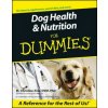 Dog Health & Nutrition For Dummies (M Christine Zink)(Brožovaná)