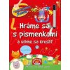 Hráme sa s písmenkami a učíme sa kresliť - autor neuvedený