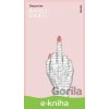 E-kniha Ahoj, debil - Virginie Despentes
