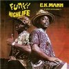 C.K. Mann & His Carousel 7 - Funky Highlife