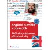 Anglická slovíčka v obrázcích 3000 slov, výslovnost, příkladové věty