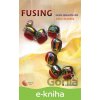 E-kniha Fusing - Jitka Dlouhá