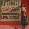Cooder Ry And Corridors Famosos - Live In San Farancisco [CD]